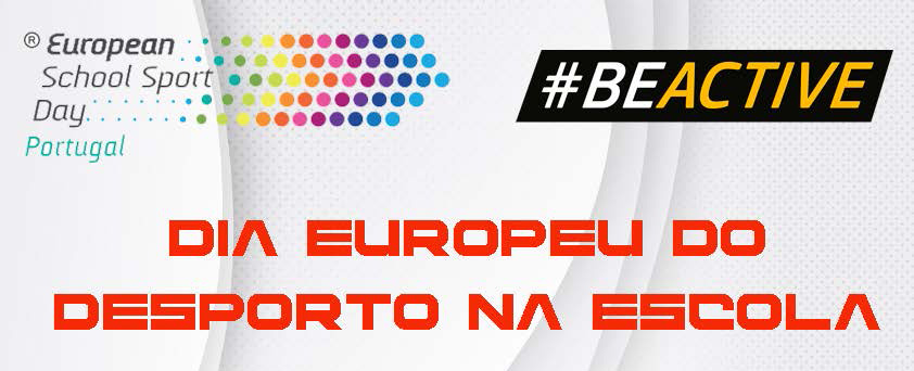 DIA EUROPEU DO DESPORTO NA ESCOLA #BEACTIVE – 25 e 27 de set.